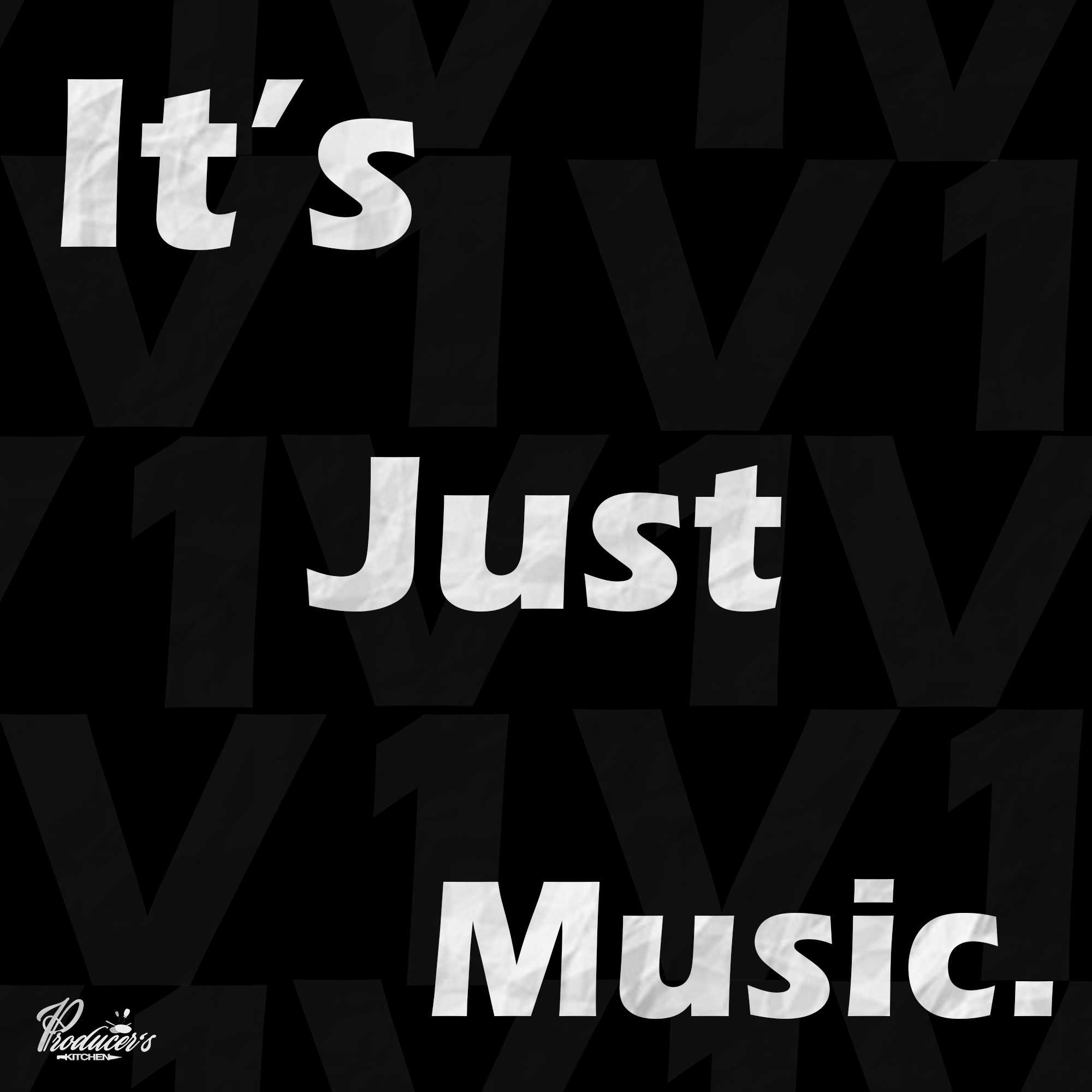 IT'S JUST MUSIC VOL .1 🎵